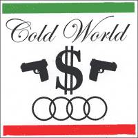 Cold World : Ice Grillz